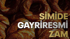 Simide gayriresmi zam